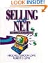 Selling on the Net: The Complete Guide