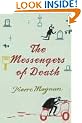 The Messengers of Death