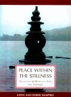 Peace Within the Stillness: Meditation & Relaxation for True Happiness