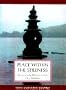 Peace Within the Stillness: Meditation & Relaxation for True Happiness