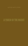 A touch of the orient