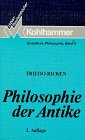 Philosophie der Antike. ( Grundkurs Philosophie, 6).