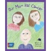 Our Mom Has Cancer: Abigail Ackermann, Adrienne Ackermann