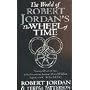 The World of Robert Jordan's "Wheel of Time"