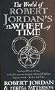 The World of Robert Jordan's 
