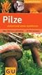 Pilze einfach und...