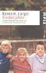 Produkt-Bild: Kinderjahre: Die Individualit&auml;t des Kindes als erzieherische Herausforderung