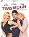 Two Much