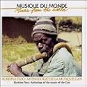 Burkina Faso: Anthology of the Music of the Gan