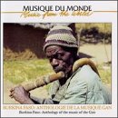 Burkina Faso: Anthology of the Music of the Gan
