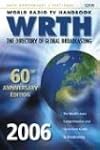World Radio TV Handbook 2006: The Dir...