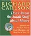 Don't Sweat the Small Stuff About Money