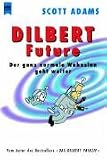 Revue Heyne Verlag, München  / Dilbert Future.