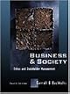 Business and Society: Ethics and Stakeholder Management (with InfoTrac®)