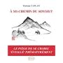 � mi-chemin du sommet - Le pi�ge de se croire "�ve&hellip de Mariana Caplan