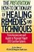 Book Prevention How-To Dictionary of Healing Remedies and Techniques