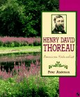 Henry David Thoreau: American Naturalist