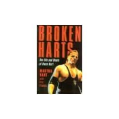 Broken Harts: The Life and Death of Owen Hart