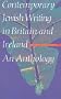 Contemporary Jewish Writing in Britain and Ireland (Jewish Writing in the Contemporary World)
