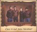 Recover - Ceci N'Est Pas