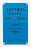 cover of Historia de los Bautistas: Tomo 1