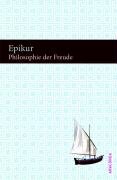 Von der Lust zu leben by Epikur