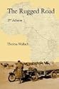 The Rugged Road. Theresa Wallach