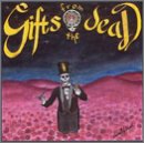 Gifts from the Dead