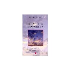 Den Tod durchschauen