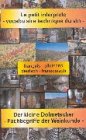 Le petit interpr&egrave;te - vocabulaire technique du vin: Der kleine Dolmetscher - Fachbegriffe der Weinkunde - fran&ccedil;ais - allemand / deutsch - franz&ouml;sisch - Virginie Bruneaux-Rostocki