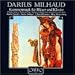 Music : Darius Milhaud: Kammermusik für Bläser und Klavier