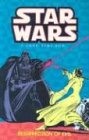 Star Wars: A Long Time Ago Volume 3: Resurrection of Evil: A Long Time Ago: Resurrection of Evil v. 3 (Star Wars: A Long Time Ago)
