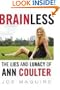 Brainless: The Lies and Lunacy of Ann Coulter