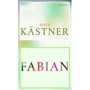 Fabian: Die Geschichte eines Moralisten