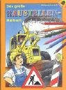 Eigenschaften Favorit Verlag / Das große Baustellen-Malbuch