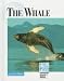 Endangered Animals and Habitats - The Whale (Endangered Animals and Habitats)