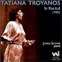 Tatiana Troyanos in Recital