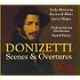 Donizetti - Scenes & Overtures