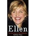 Ellen: The Real Story of Ellen DeGeneres book cover