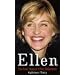 THE Real Story of Ellen Degeneres