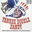 Yankee Doodle Dandy (Songs from the Original Film Soundtrack)
