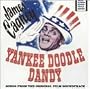 Yankee Doodle Dandy (Songs from the Original Film Soundtrack)