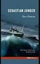 The Perfect Storm : A True Story of Men Against the Sea