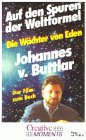 Auf den Spuren der Weltformel: Johannes von Buttlar - Die Wächter von Eden
