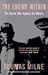 The Enemy Within: The Secret War Against the Miners: Thatcher's Secret War Against the Miners