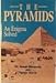 The Pyramids: An Enigma Solved