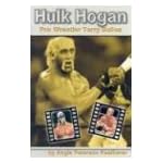 Hulk Hogan: Pro Wrestler Terry Bollea (Pro Wrestlers) book cover