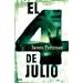 El Cuatro De Julio / 4th of July (The Women's Murder Club) (Spanish Edition)