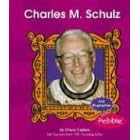 Charles M. Schultz (First Biographies)
