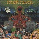 Rigor Mortis Vs. the Earth